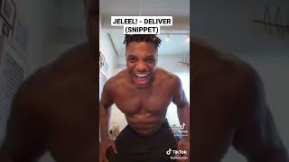 Jeleel! - deliver (new snippet)
