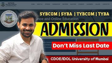 SYBA, SYBCOM, TYBA, TYBCOM Admission 2025-26 | Mumbai University CDOE (IDOL) Latest Update