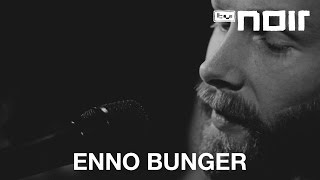 Video thumbnail of "Enno Bunger - Zwei Streifen (live im TV Noir Hauptquartier)"