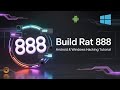 آموزش جامع ساخت رات برای هک اندروید و ویندوز با RAT 888 