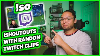 OBS STUDIO : Twitch SHOUT OUTS using Streamers Clips (Tutorial)