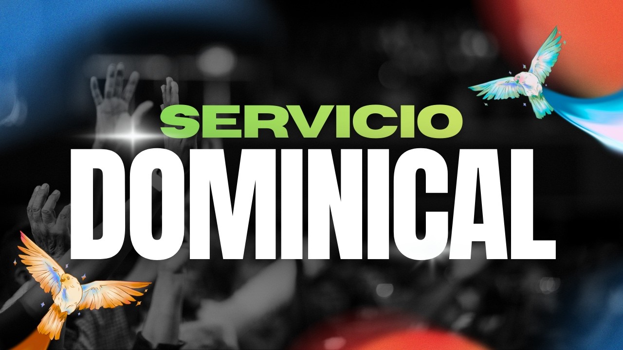 SERVICIO DOMINICAL | PASTORES KENNY & MARIELA GARCÍA