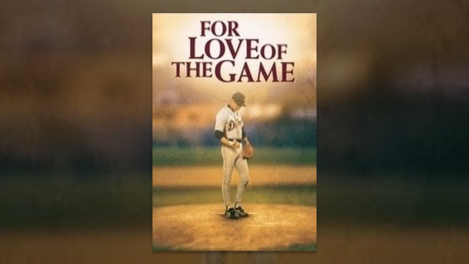 For Love of the Game