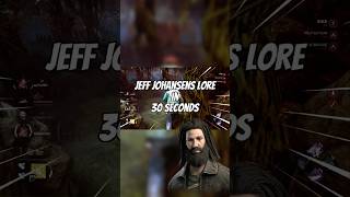 Jeff Johansen's Lore Explained | Dead by Daylight (DBD)
