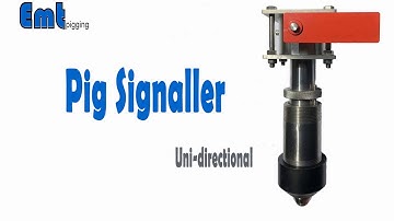 Uni-directional pig signaller-EMTpigging