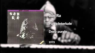 Sun Ra - Piano Interlude - 1973