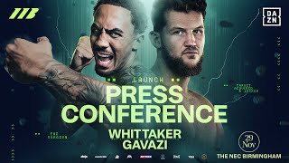 BEN WHITTAKER VS. BENJAMIN GAVAZI LAUNCH PRESS CONFERENCE LIVESTREAM