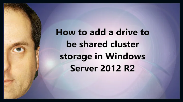 How to add a drive to be shared cluster storage in Windows Server 2012 R2