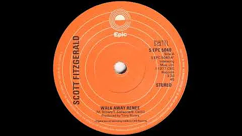Scott Fitzgerald - Walk Away Renee