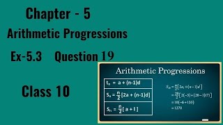 "Arithmetic Progressions"Class 10 Maths- Chapter-5  Ex-5.3 Question-19 Class10 CBSE