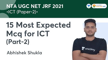 15 Most Expected Mcq for ICT Part 2 | NTA UGC NET- JRF 2021 | Abhishek Shukla