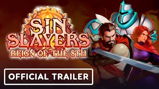 Sin Slayers: Reign of the 8th - Official Launch Trailer