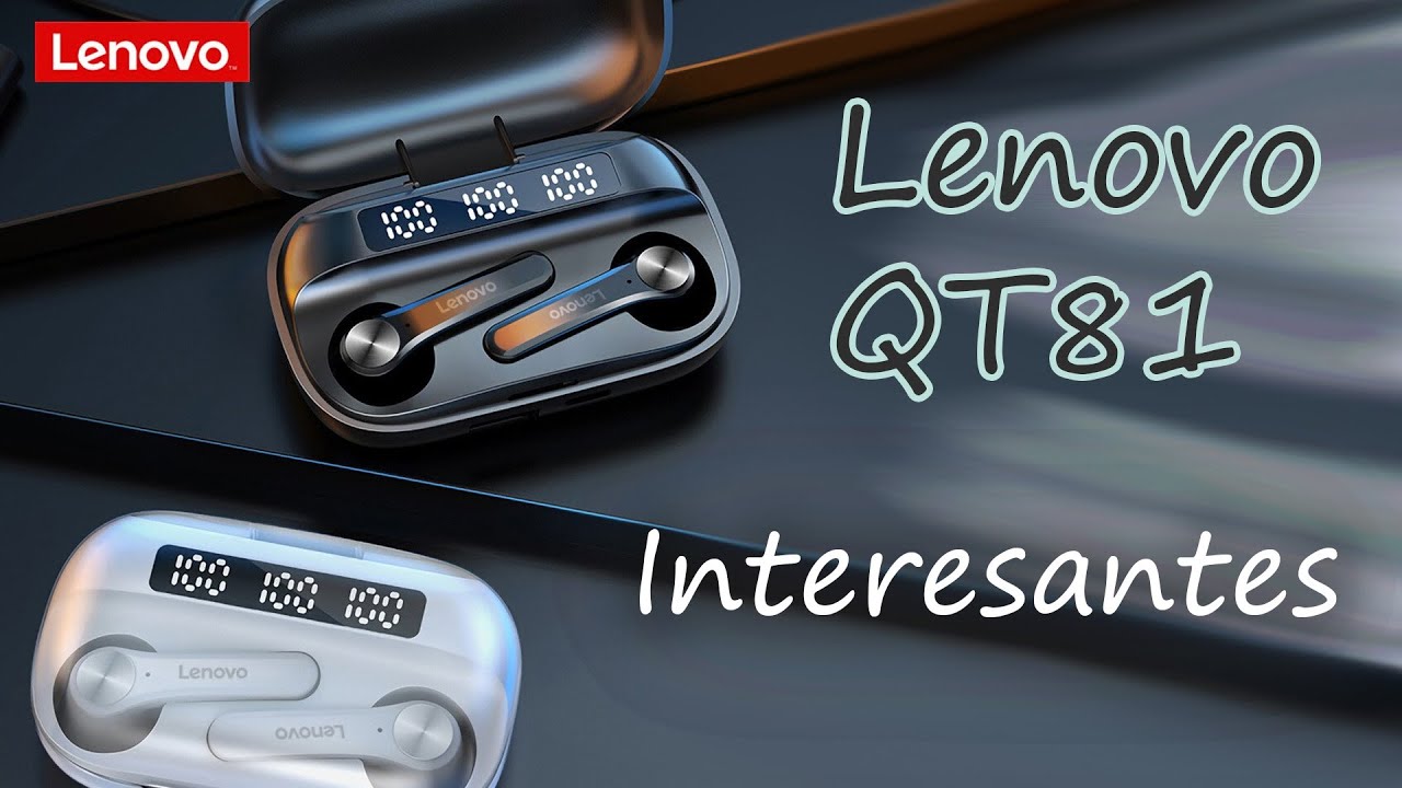 Auriculares TWS Lenovo QT81: Interesantes - YouTube