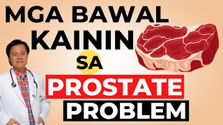 Mga Bawal Kainin sa Prostate Problem  By Doc Willie Ong #1548