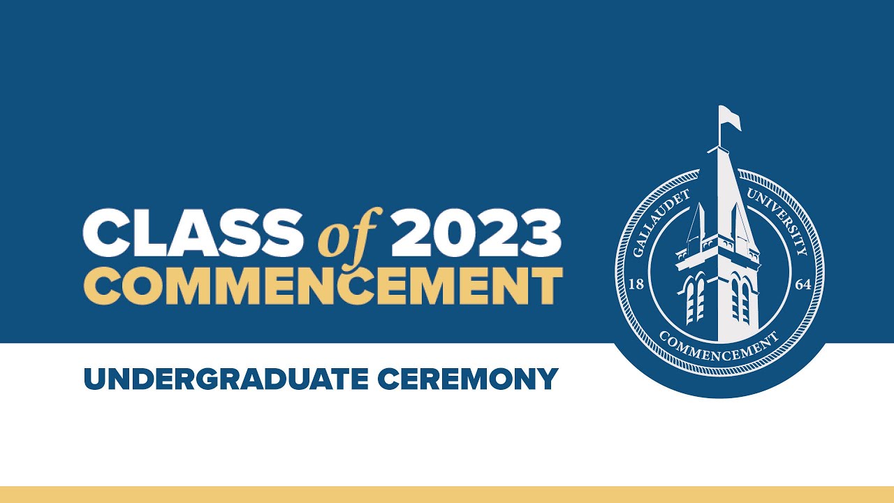 Commencement | Gallaudet University