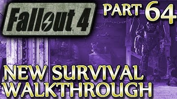 Ⓦ Fallout 4 New Survival Walkthrough ▪ Part 64: Old Guns
