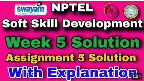 NPTEL (SOFT SKILL DEVELOPMENT ASSIGNMENT) 5TH WEEK ASSIGNMENT SOLUTION 2024
