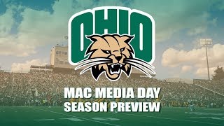 Ohio Football MAC Media Day 2018: Season Preview