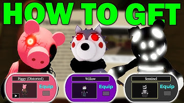 How To Get Willow, Piggy Distorted, Sentinel in Roblox Piggy