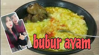 SARAPAN BUBUR AYAM