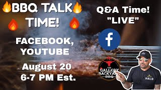 BBQ TALK TIME. Live Q&A all things BBQ