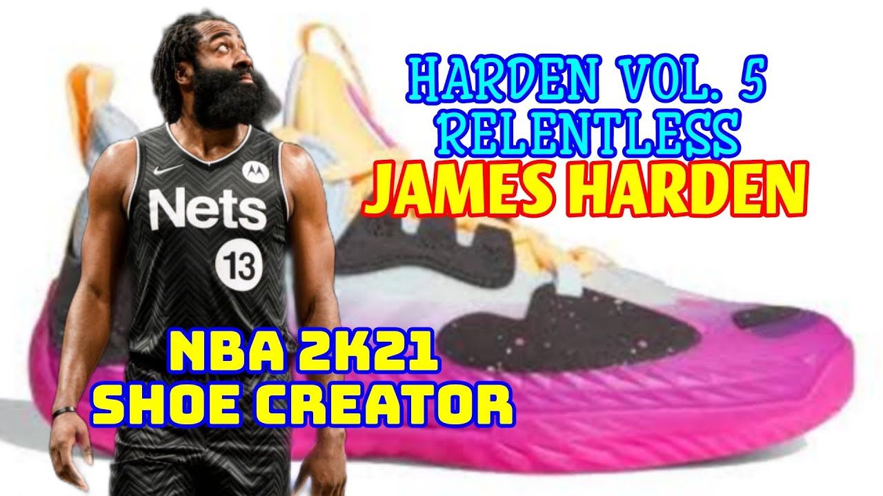 NBA Shoe Creator HARDEN VOL. 5 RELENTLESS JAMES HARDEN ADIDAS /NBA 2K21