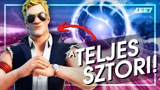 A Fortnite TELJES története! | Chapter 1-3