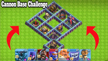 All Cannon Base Formation | Cannon Clash Madness - Troops vs. All Cannon Types | Clash of Clans