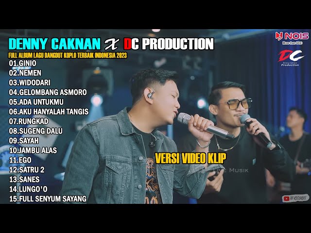 DENNY CAKNAN X DC PRODUCTION GINIO, NEMEN FULL ALBUM TERBARU 2023 class=