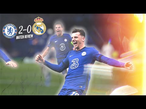 CHELSEA BEAT REAL MADRID 2-0 TO ADVANCE TO THE FINAL! | Champions League Semi-Final | Match reaction