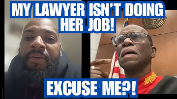 Judge Simpson Snaps Back After Man Claims His Lawyer Isn’t Doing Her Job
