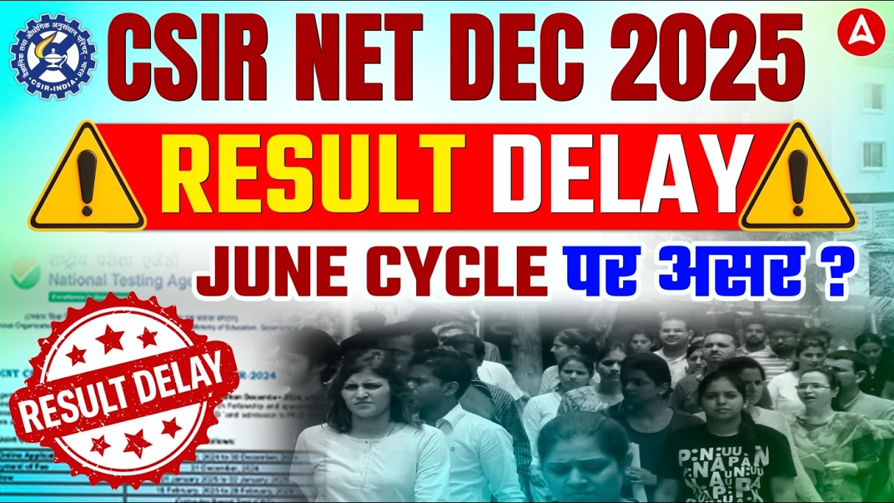 CSIR NET Result December 2025 | CSIR NET Dec 2025 Result Delay | CSIR NET Response Sheet 2025