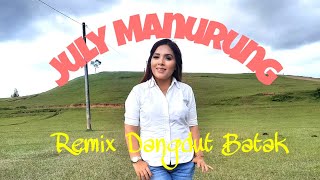 July Manurung | Remix Dangdut Terbaru | Boasa Pajumpang | Cipt: July Manurung (  Vidio)