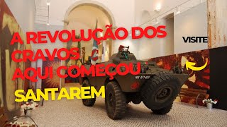 Berço da revolução dos Cravos. Conheça Santarem a cidade que lutou contra Salazar.