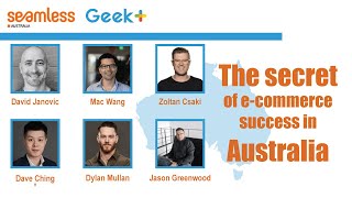 Seamless Australia 2021－The secret of e-commerce success in Australia #Geekplus #SmartLogistic