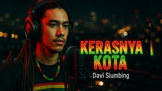 VIRAL! Davi Siumbing -KERASNYA KOTA | Reggae COVER (2025)
