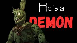 This Springtrap is a Demon
