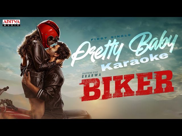 Pretty Baby Song | Karaoke | Biker | Sharwanand, Malvika Nair | Dr Rajashekhar | Ghibran | Abhilash