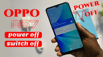 Oppo A57 Power Off 2022 | How to Switch Off Oppo a57