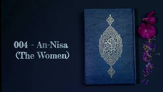 Surah An Nisa - The Women - Sheikh Noreen Siddiq - Nourin Siddiq - Beautiful Voice