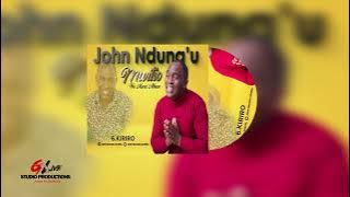 John Ndungu - Kiriro