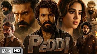 Peddi Full Movie Hindi Dubbed 2026 | Ram Charan New Movie | Janhvi | South Movie | Latest Update