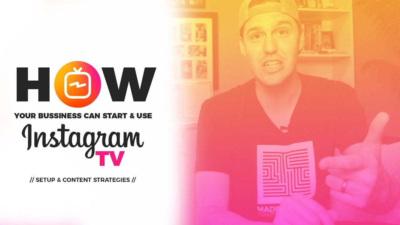 How Your Small Business Can Use Instagram TV (IGTV) YouTube