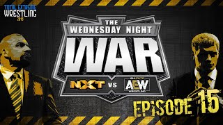 Huge Signing at AEW | TEW 2016 - Wednesday Night War - Episode 15