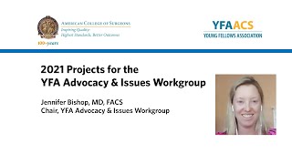 2021 Projects for the YFA Advocacy & Issues Workgroup