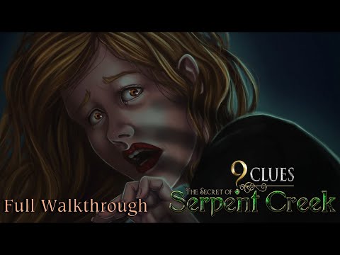 Let's Play - 9 Clues - The Secret of Serpent Creek - Full Walkthrough