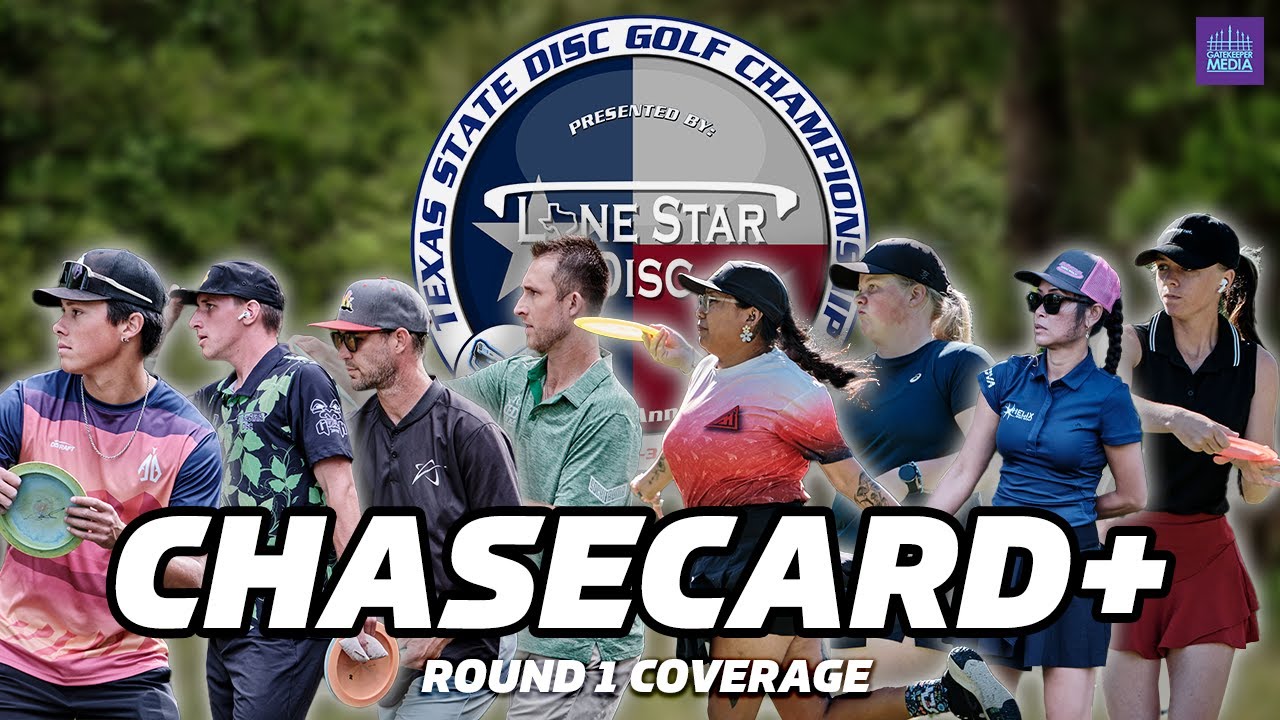 2024 Texas State Disc Golf Championships ChaseCard+ R1 Gatekeeper