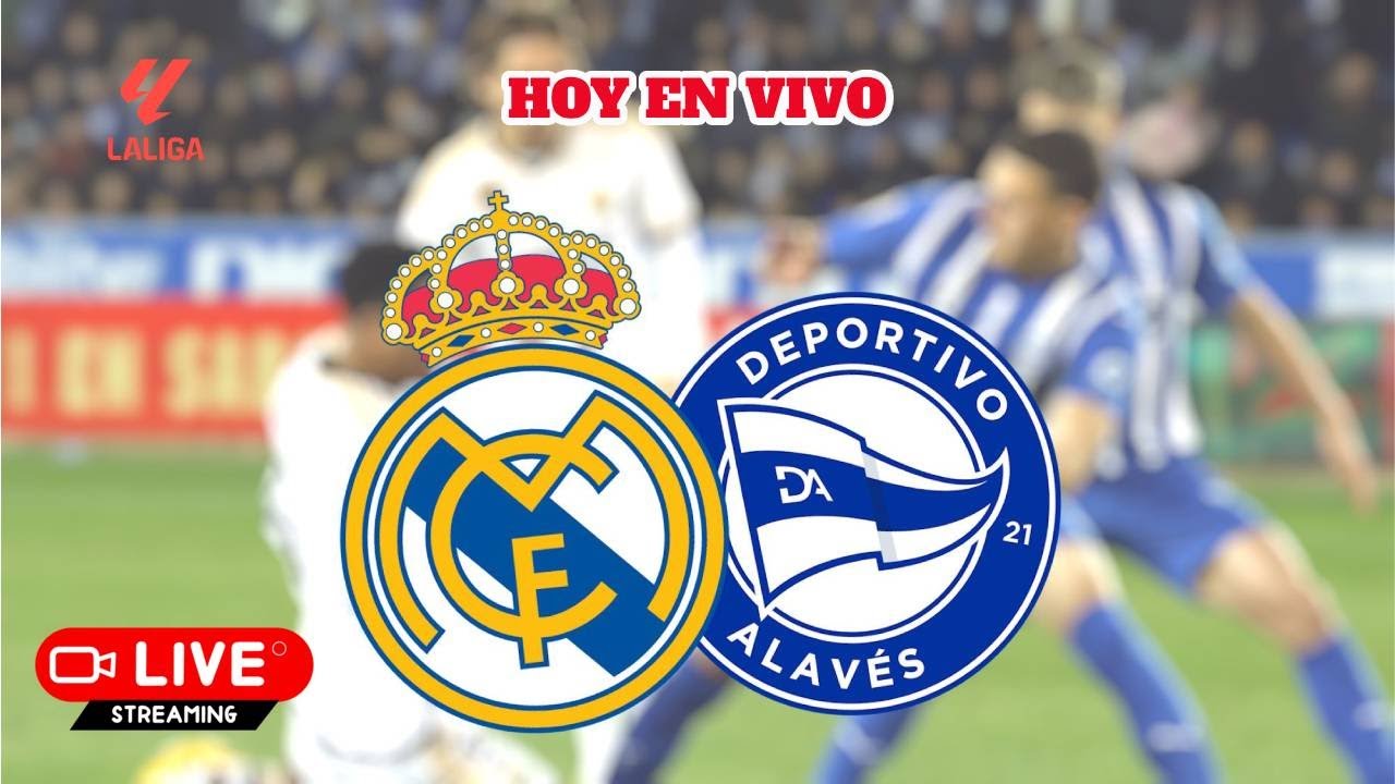 Real Madrid vs Alaves en vivo - Segundo Tiempo - YouTube