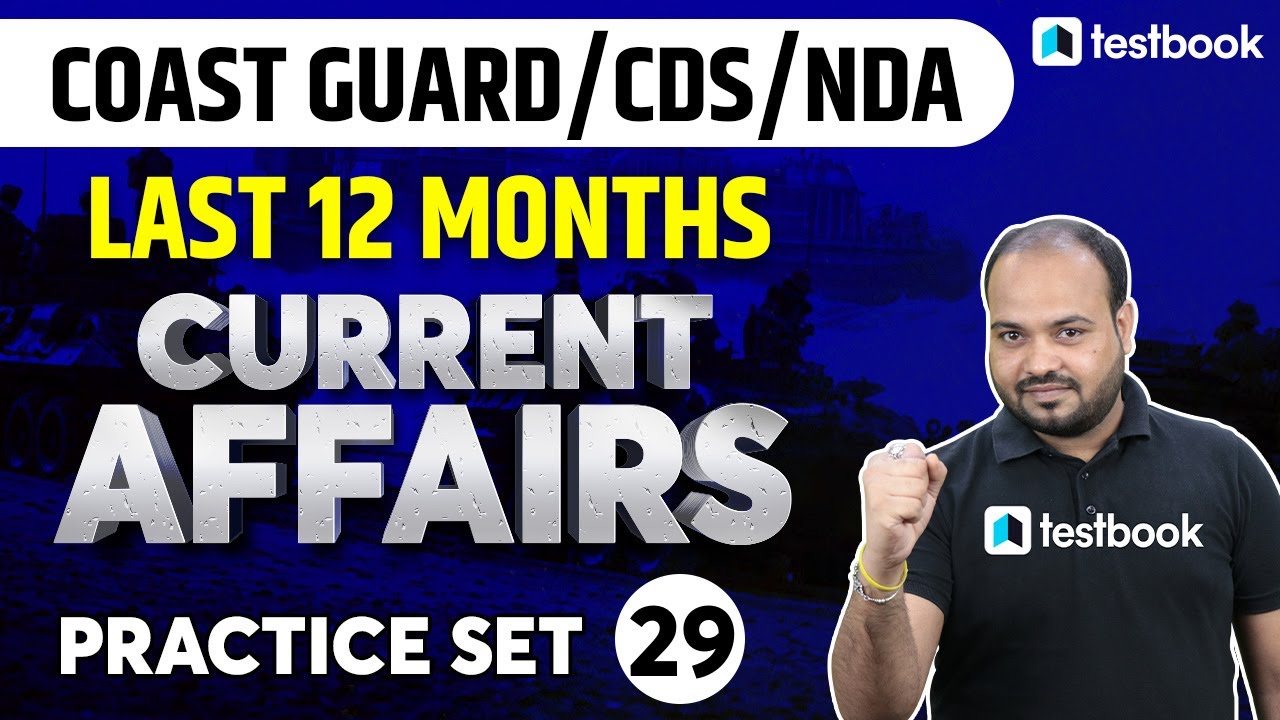Last 12 Months Current Affairs For AFCAT CDS NDA Practice Set 29 