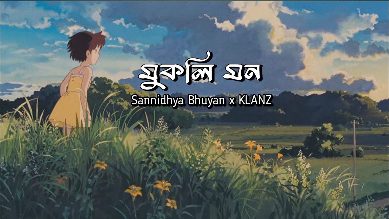 Mukoli Mon ll  Sannidhya Bhuyan x KLANZ    Official Lyric Video Assamese New Song